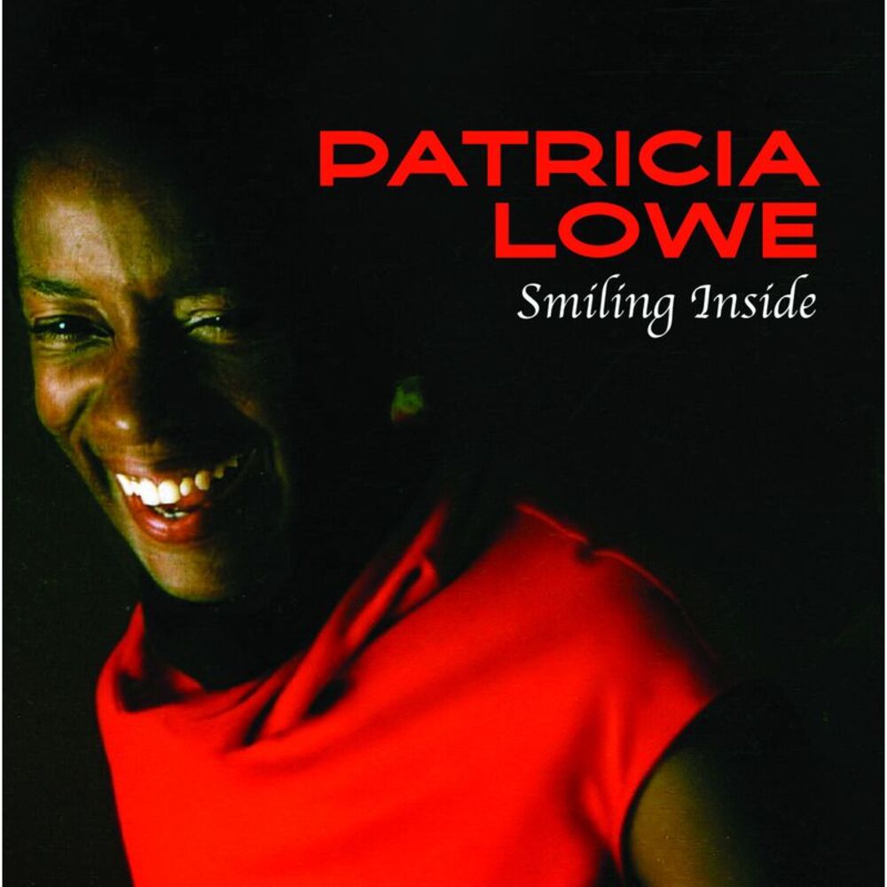 Patricia Lowe - Smiling Inside  CD
